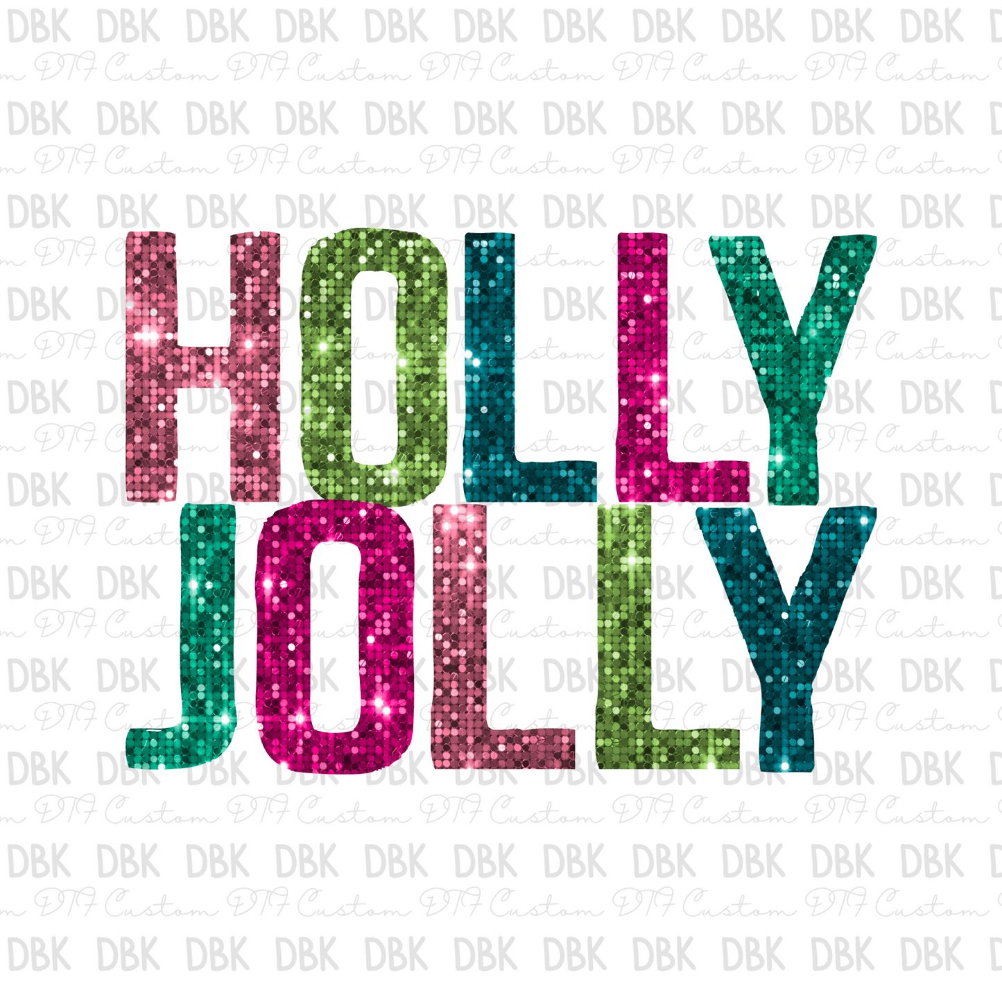 Holly Jolly DTF transfer E1