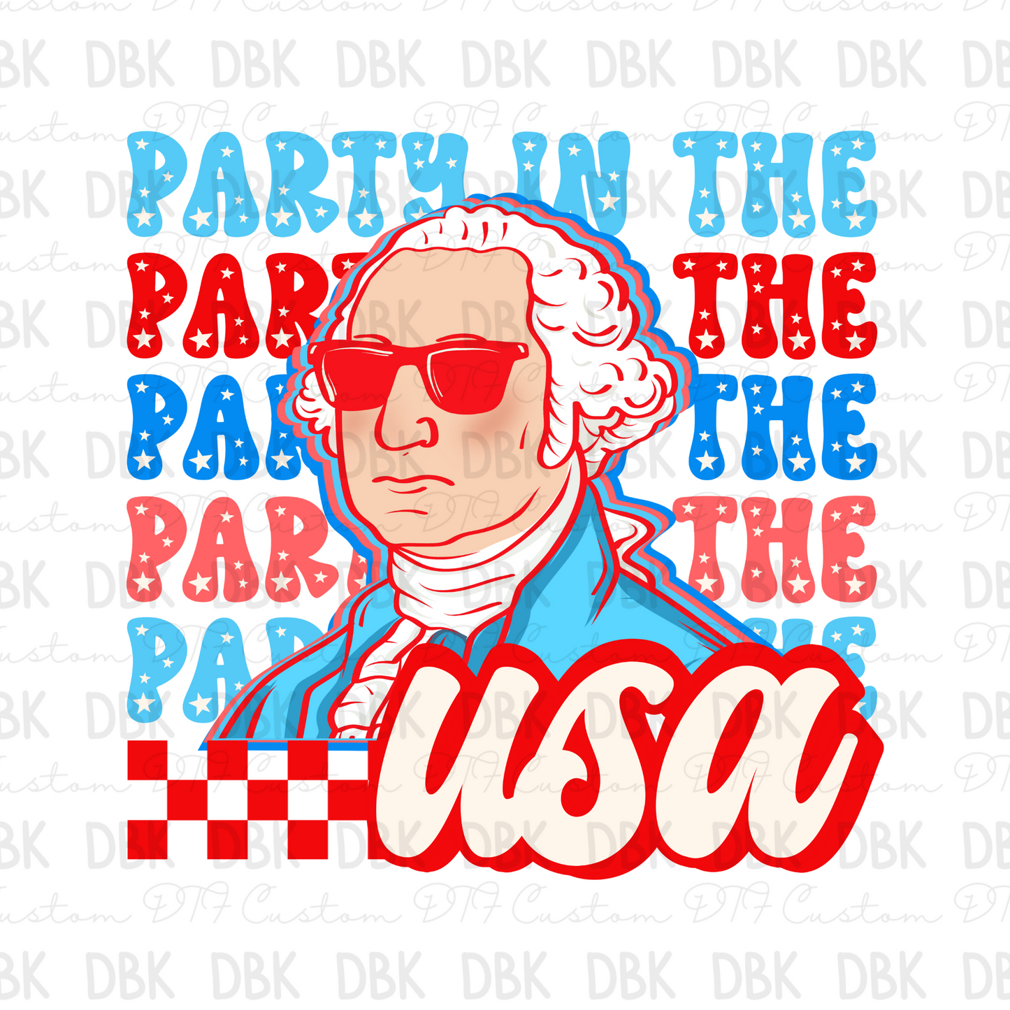 Party in the USA DTF Transfer