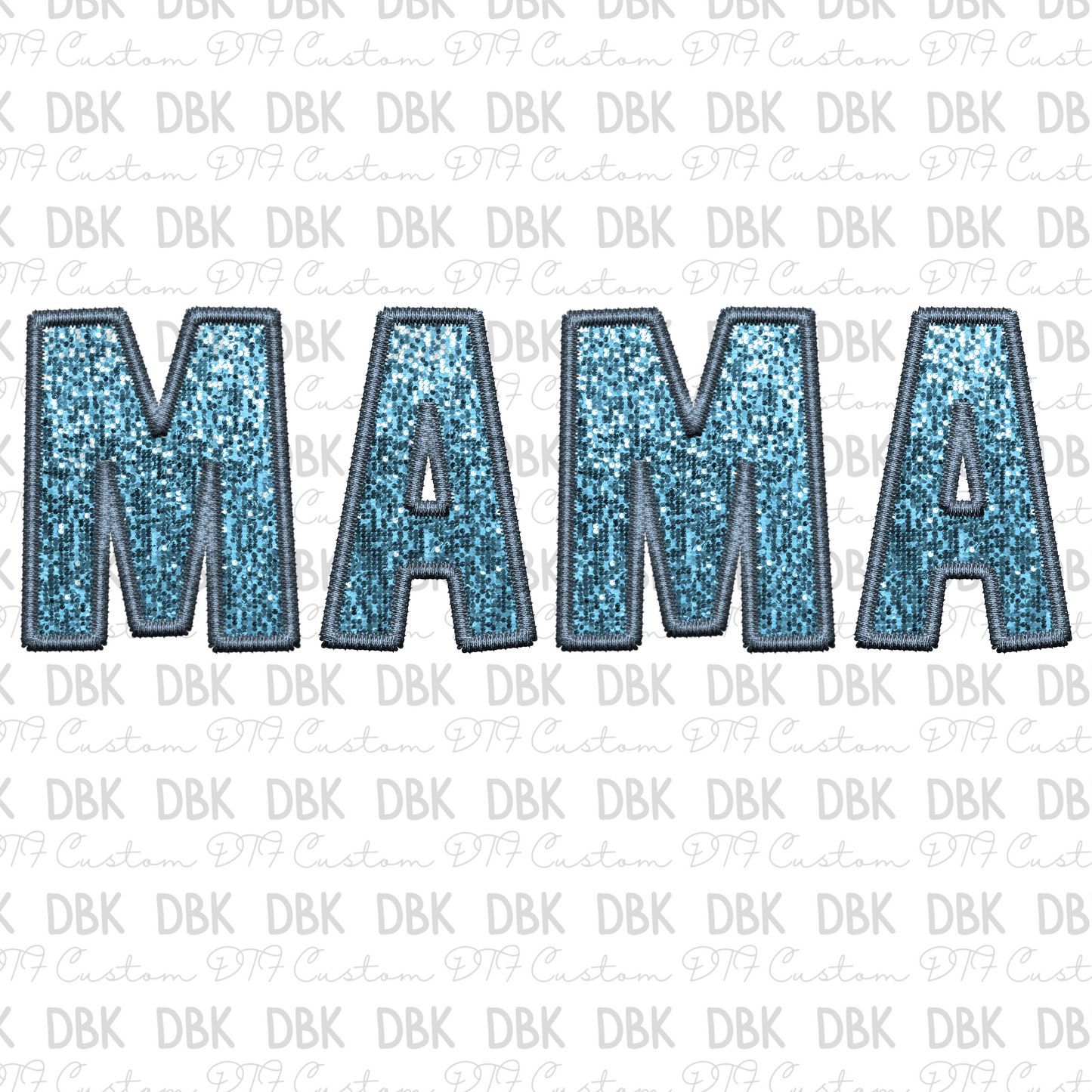 MAMA BLUE DTF transfer N135