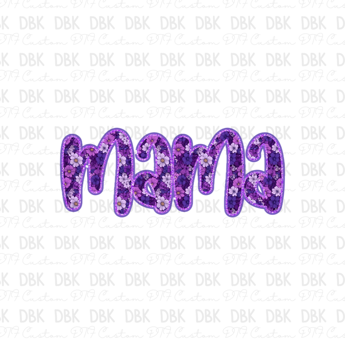 Purple Mama DTF Transfer