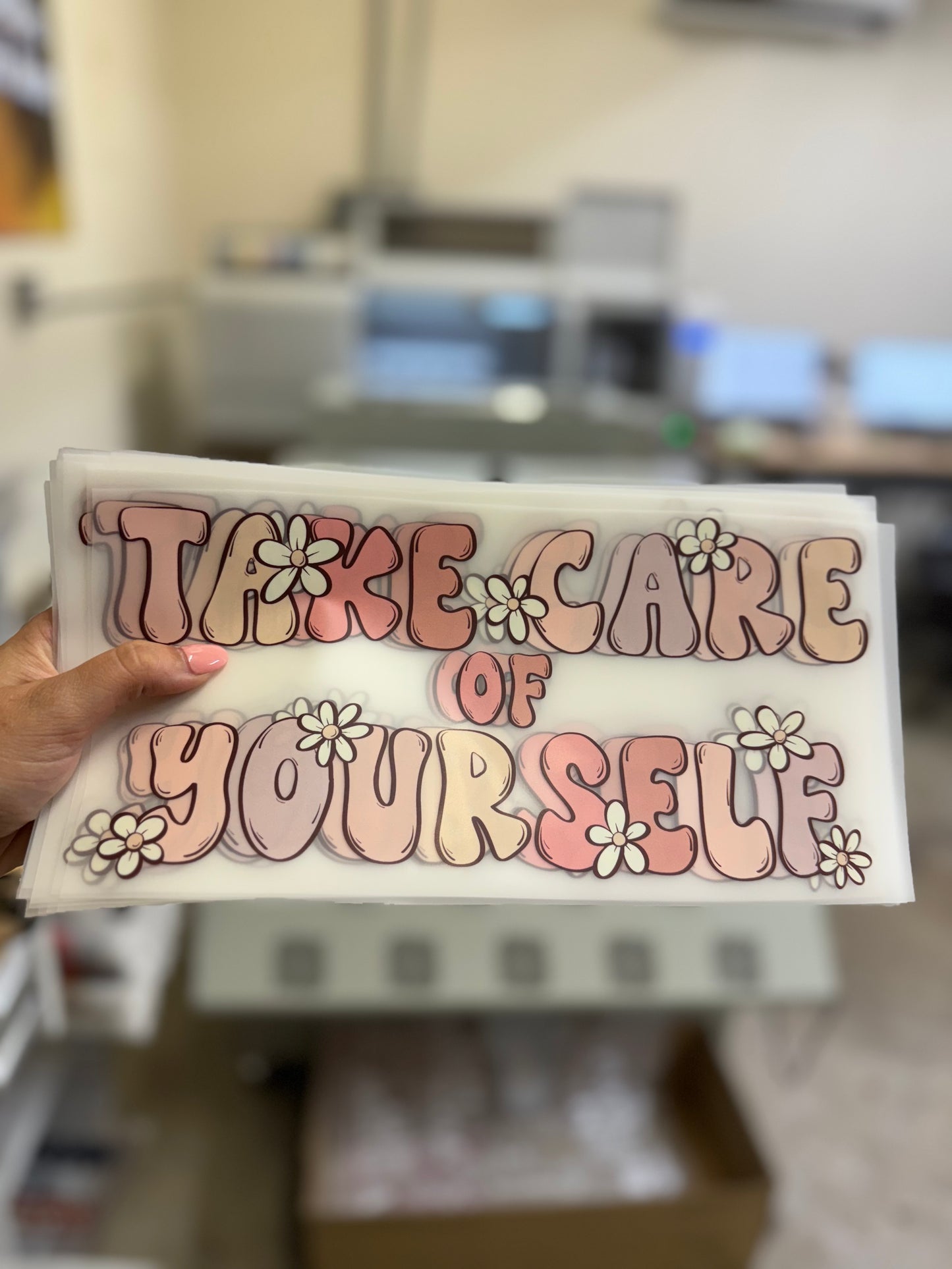 Take Care Of Your Self DTF transfer I94