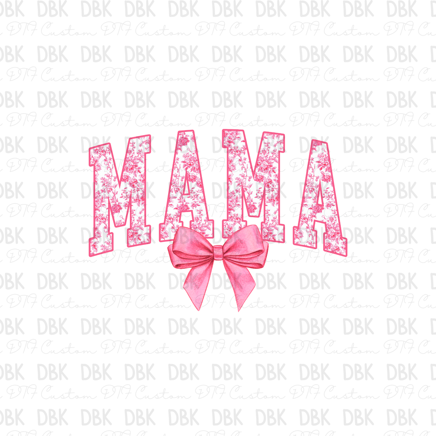 Mama DTF Transfer N276