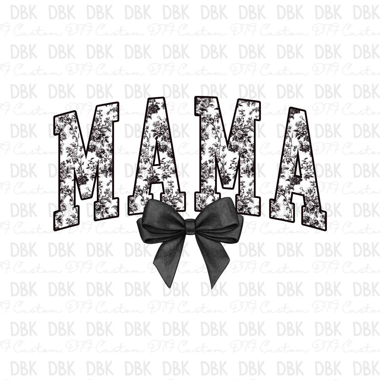 Mama DTF Transfer N274