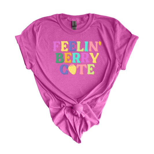 Feelin Berry Cute DTF transfer