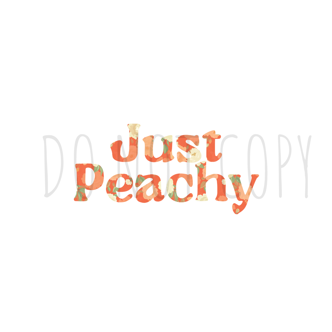 Just Peachy DTF transfer S143