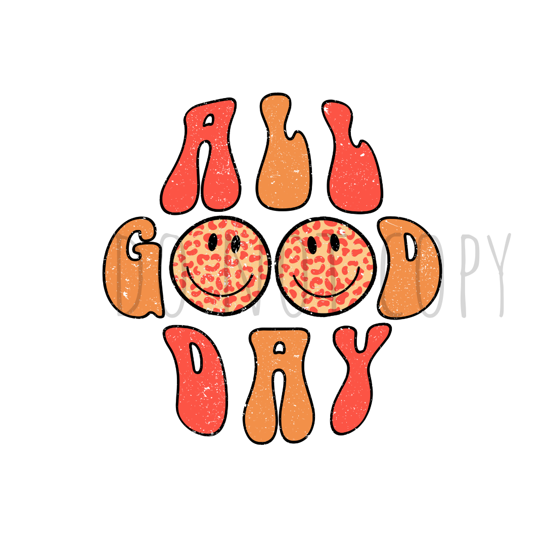 All good day DTF transfer