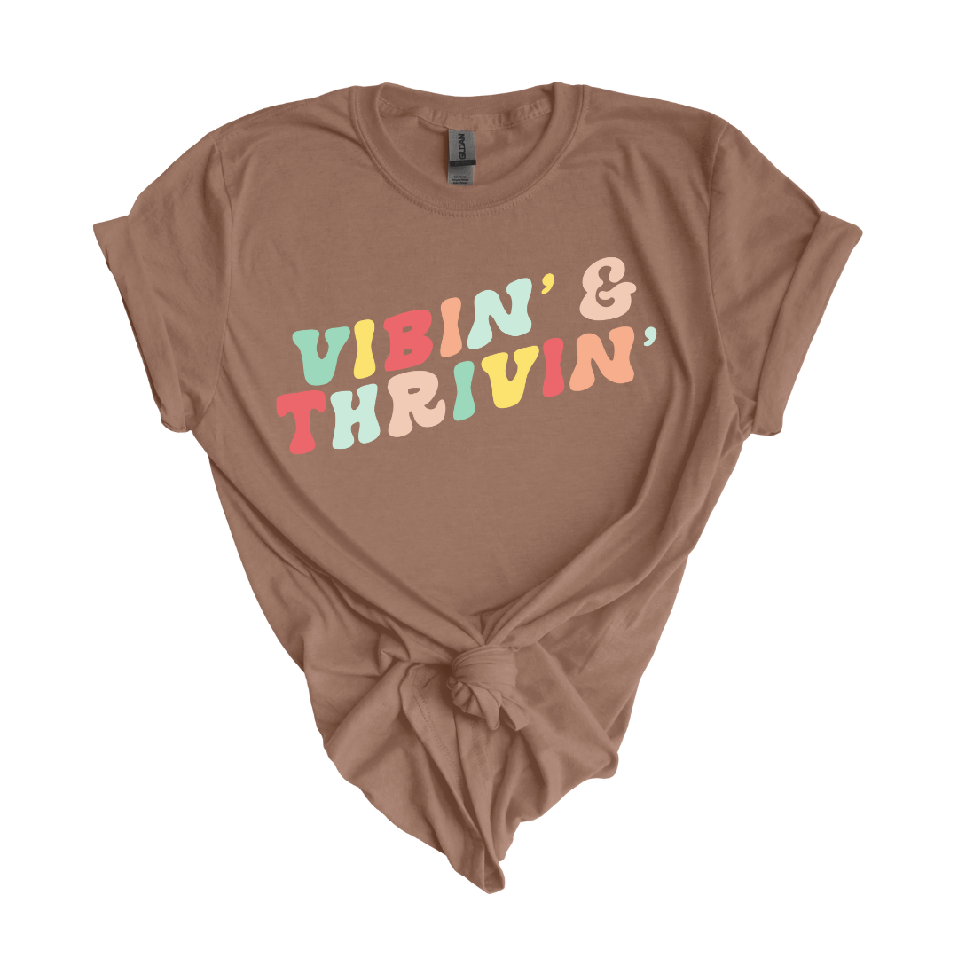 Vibin' & Thrivin' DTF transfer
