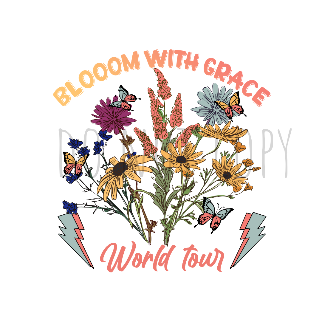 Bloom with Grace DTF transfer