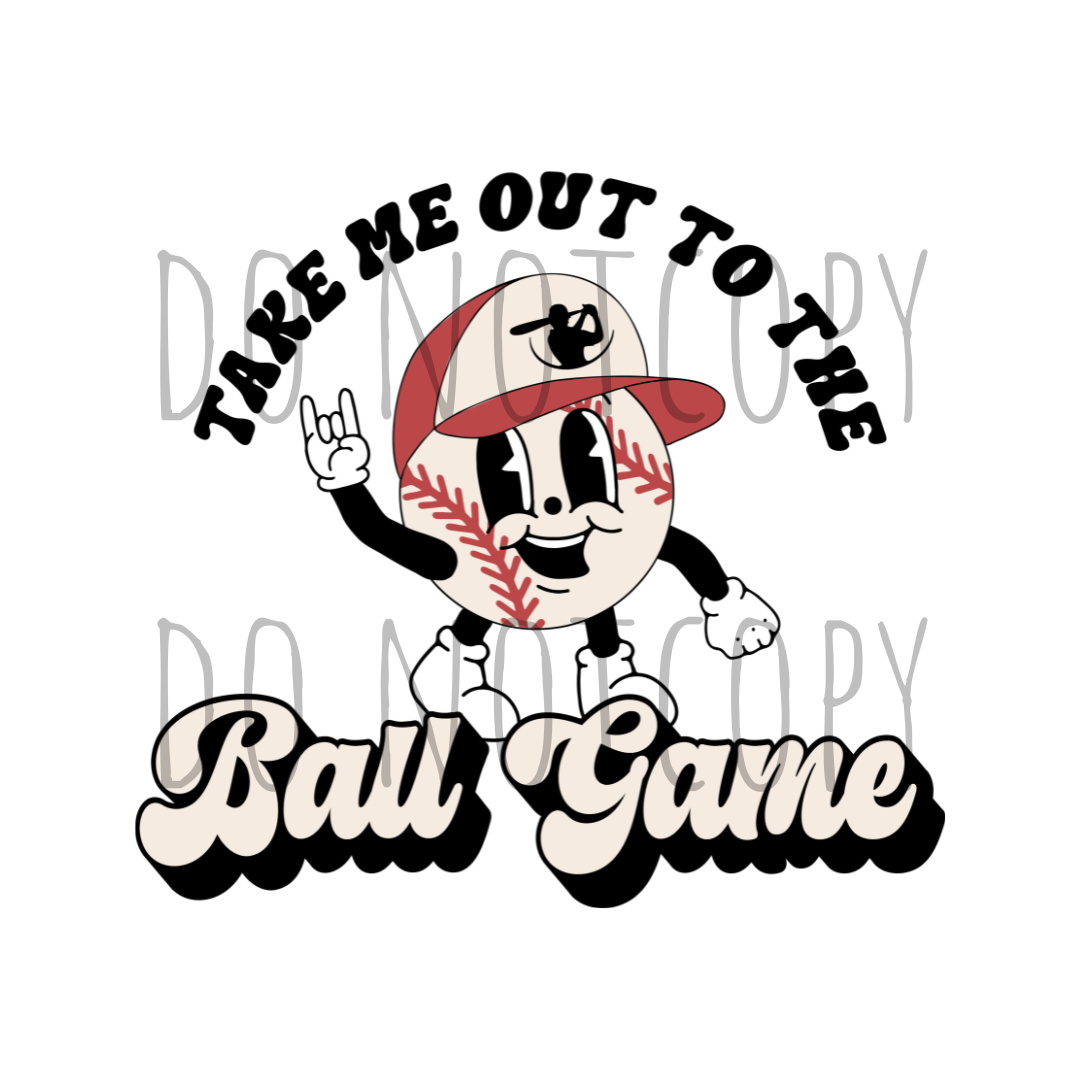 Take me out to the ball game DTF transfer C11 – DBK-Custom Creations