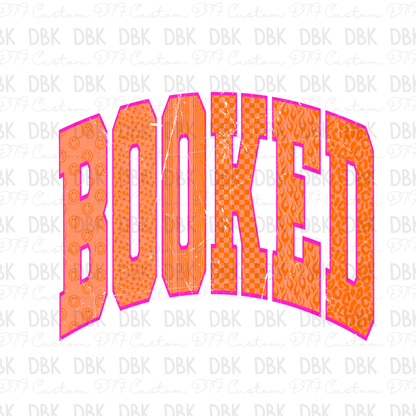 Booked DTF Transfer