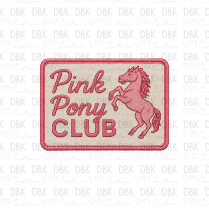 Pnk Pony club DTF transfer B358