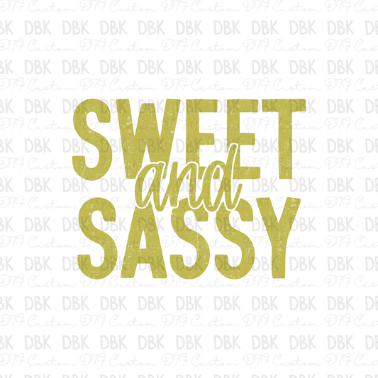 Sweet and Sassy DTF Transfer