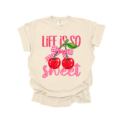Life is SO Sweet DTF Transfer