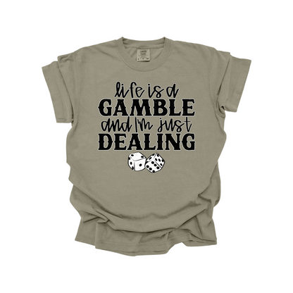 Life is a gamble DTF Transfer