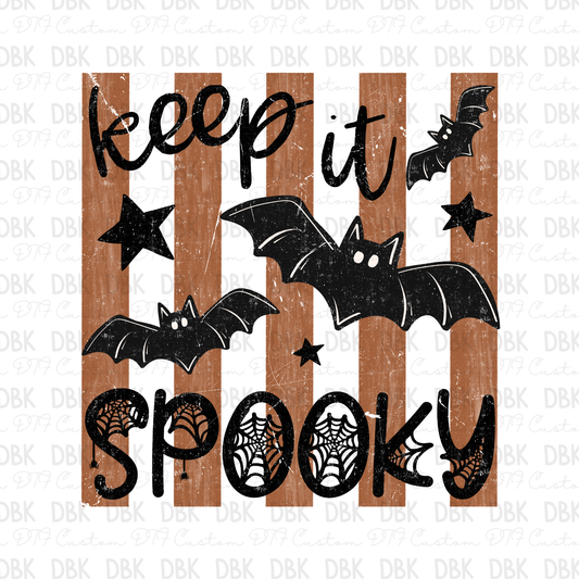Keep it Spooky DTF Transfer H339
