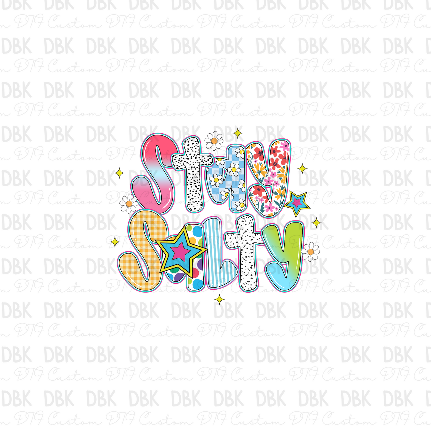 Stay Salty DTF Transfer S149