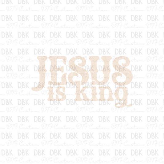 Jesus is King DTF Transfer CREAM