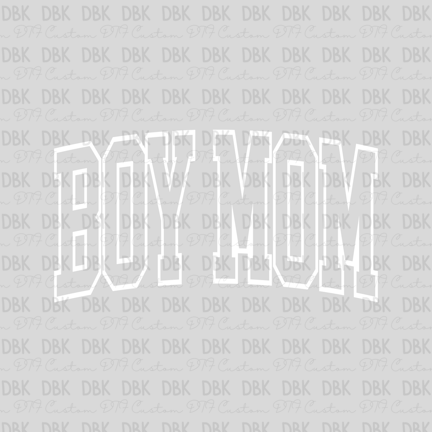 Boy Mom (White) DTF transfer