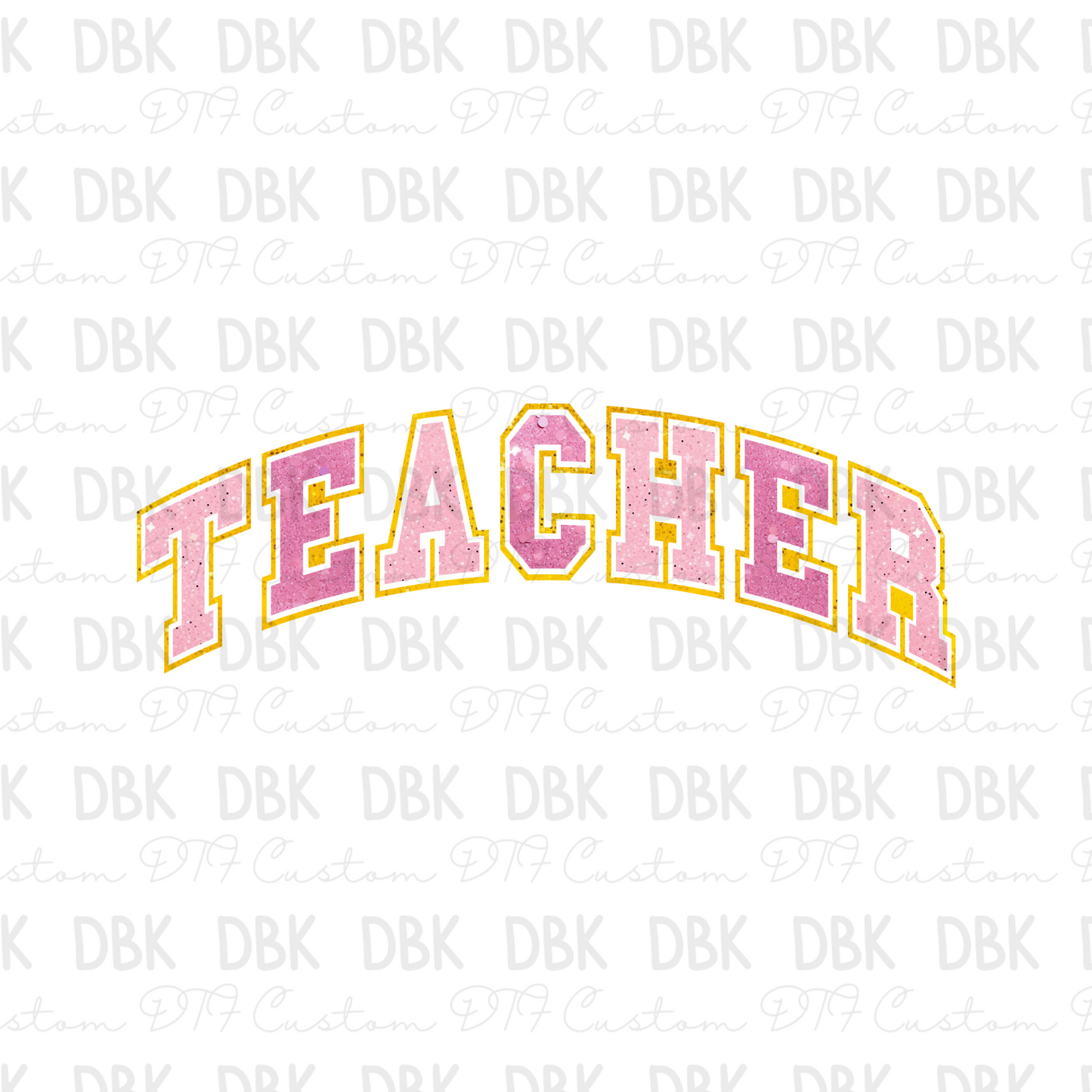 Teacher DTF Transfer