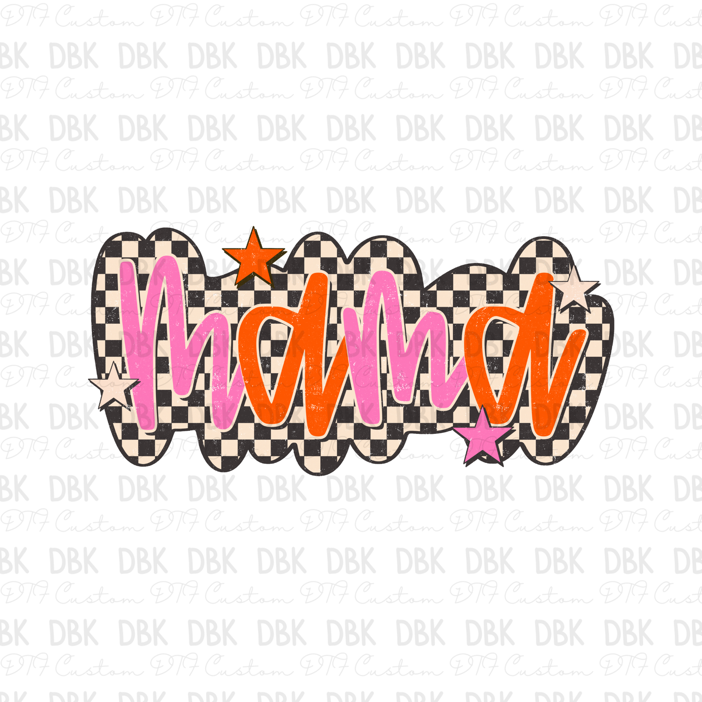 Mama DTF Transfer