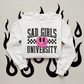 Sad Girls University DTF Transfer