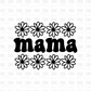 Mama DTF Transfer N80