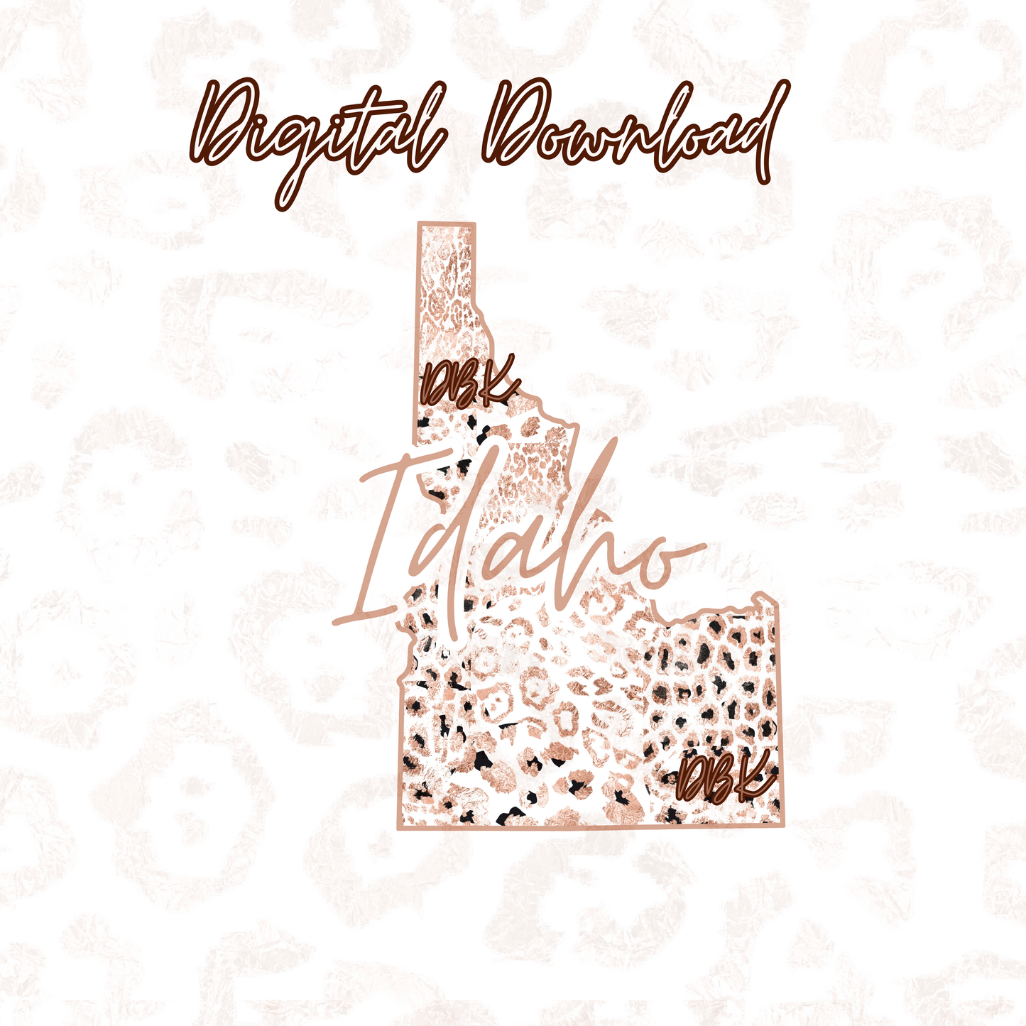 Idaho Rose Gold Leopard Digital Download