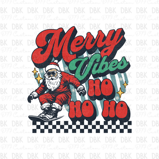 Merry vibes HO HO HO DTF Transfer E181