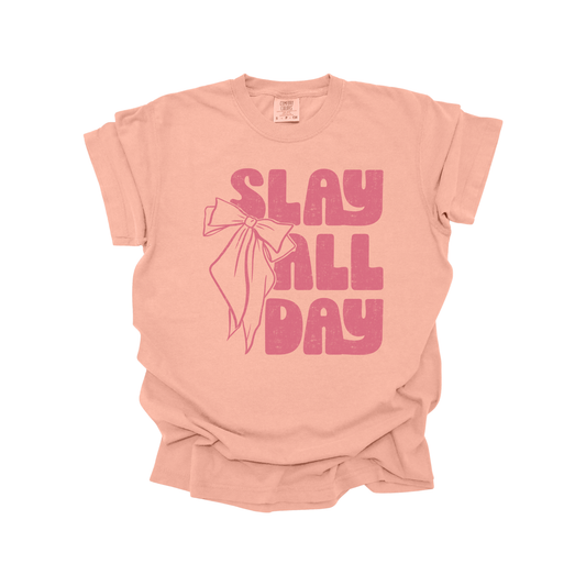 Slay all Day DTF Transfer