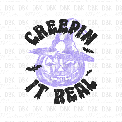 Creepin it real PURPLE DTF Transfer H366