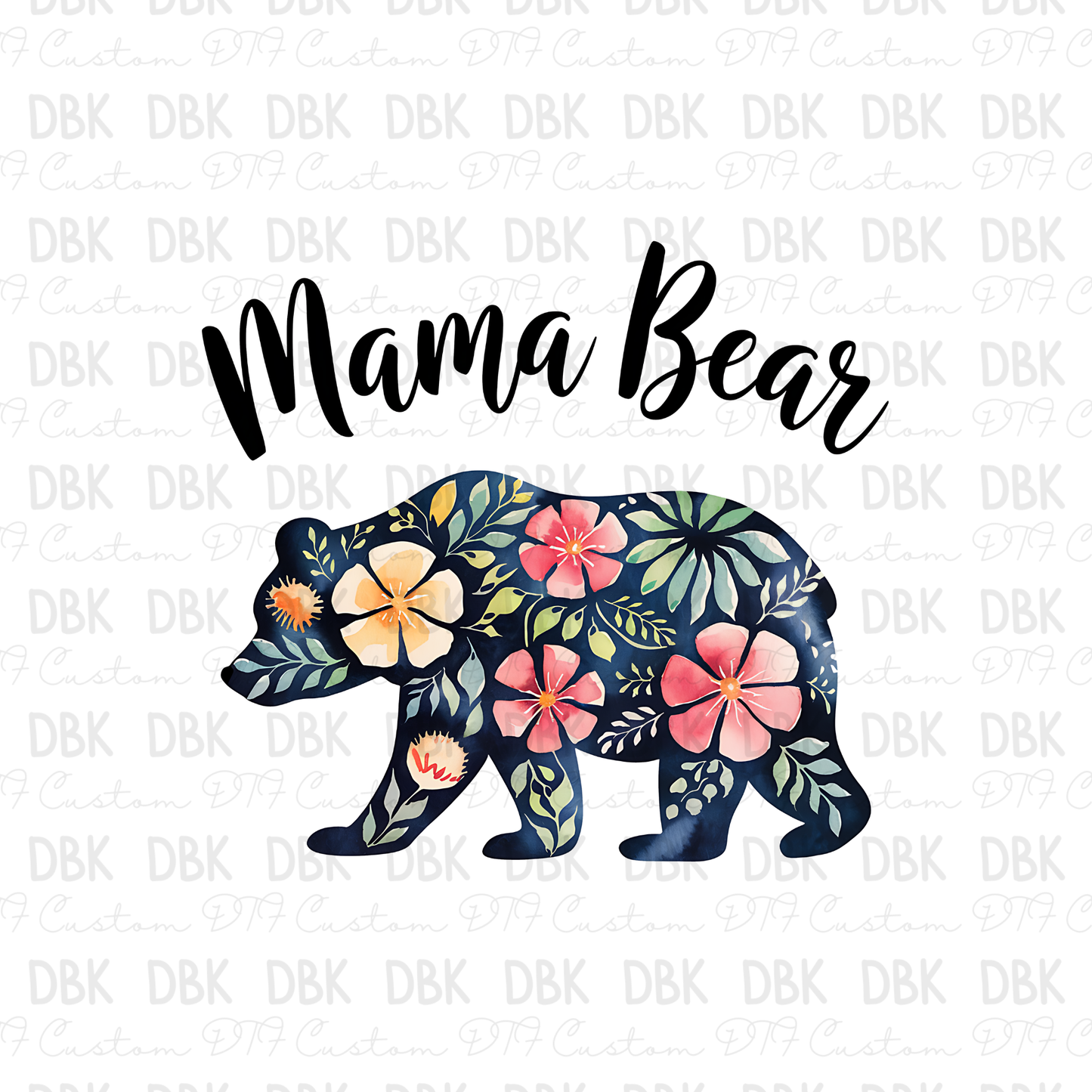 Mama Bear DTF Transfer