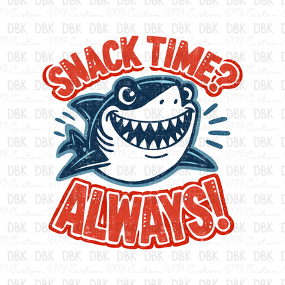 Snack Time? Always DTF Transfer