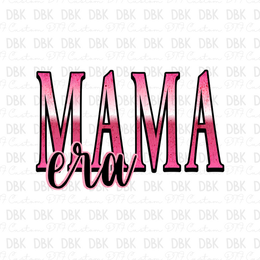 Mama Era DTF Transfer N92