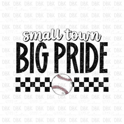 Small Town Big Pride Baseball DTF Transfer C290
