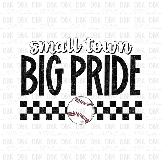 Small Town Big Pride Baseball DTF Transfer