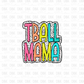 Dalmation TBall mama DTF Transfer C56