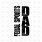 Feral Sports Dad DTF Transfer C244
