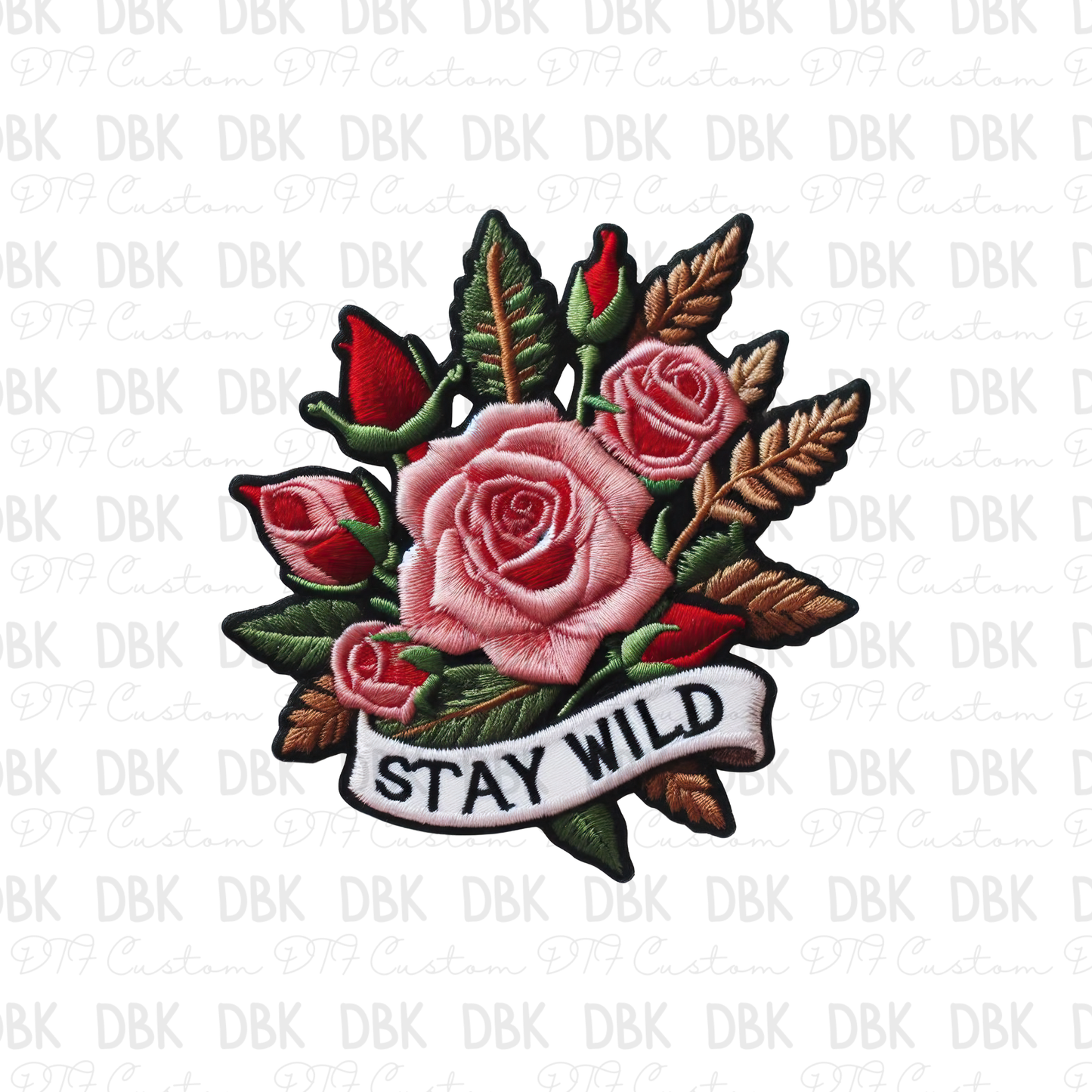 Stay Wild DTF transfer B301