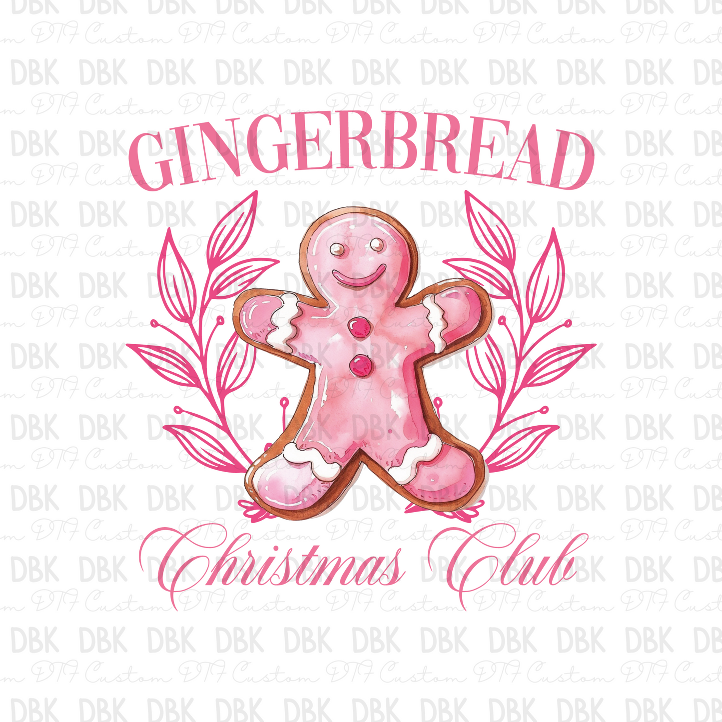 Gingerbread Christmas Club DTF Transfer E119