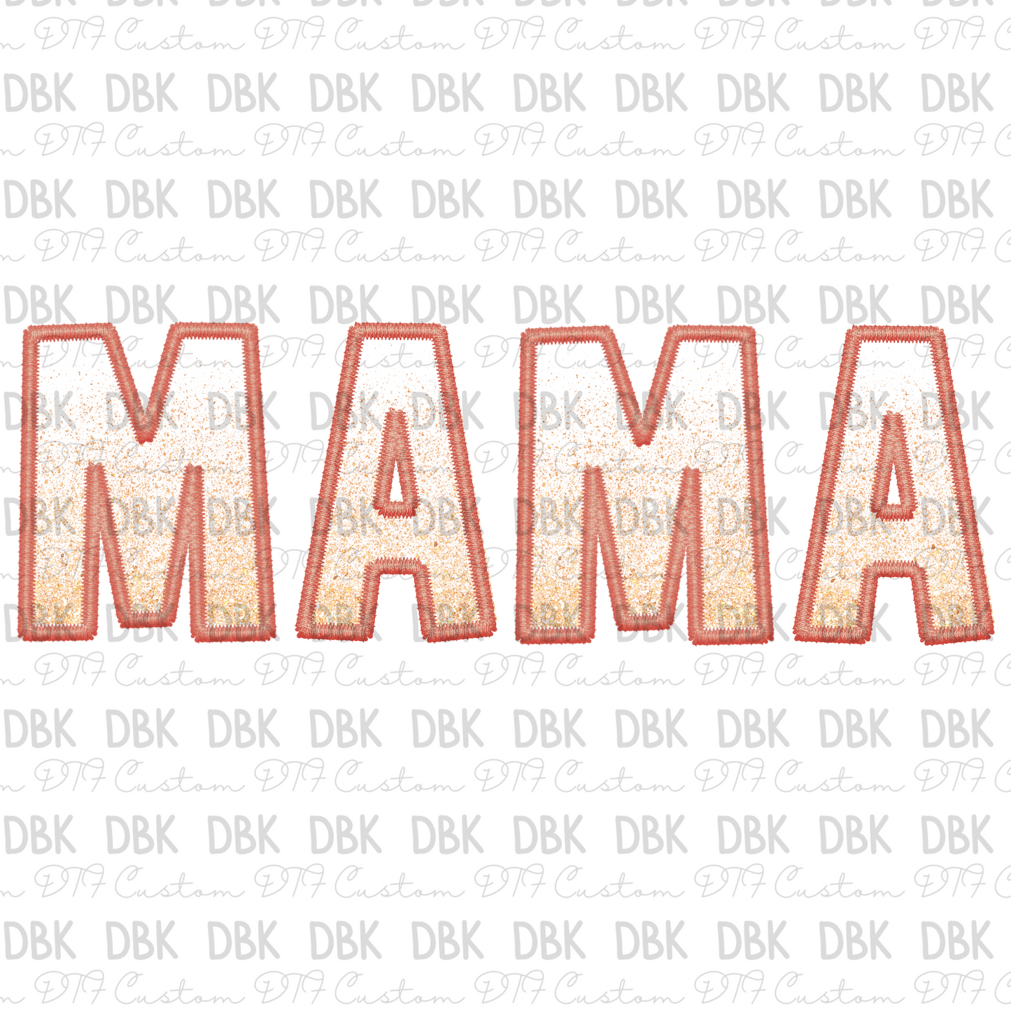 MAMA Pink Ombre DTF transfer