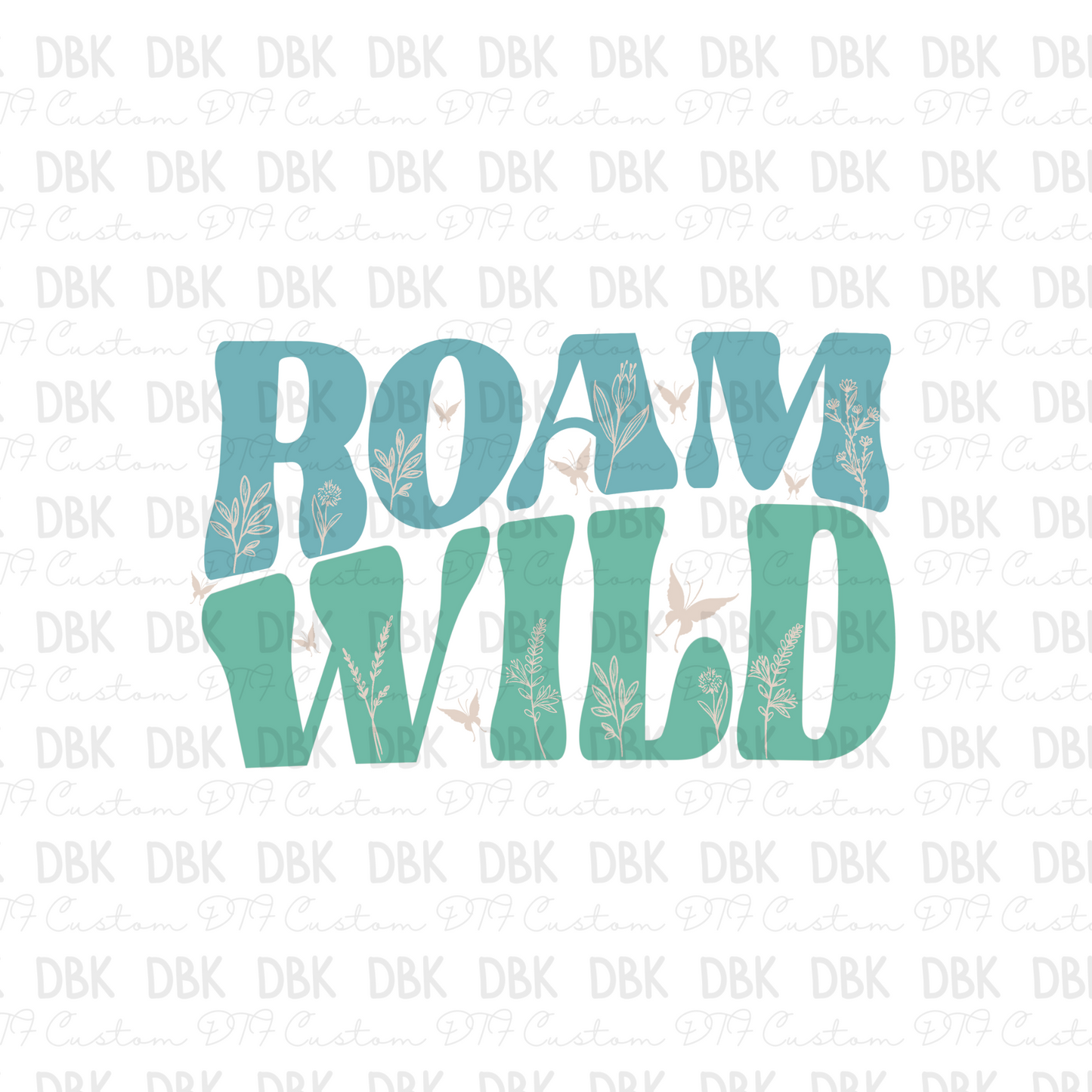 Roam Wild DTF Transfer