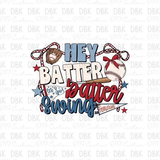 Hey batter batter swing DTF Transfer
