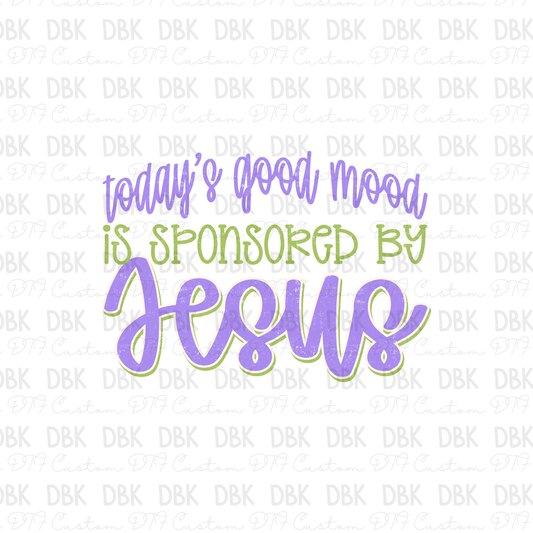 Todays  mood DTF Transfer