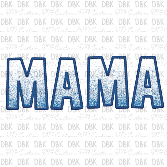 MAMA Blue Ombre DTF transfer