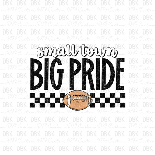 Small Town Big Pride Football DTF Transfer