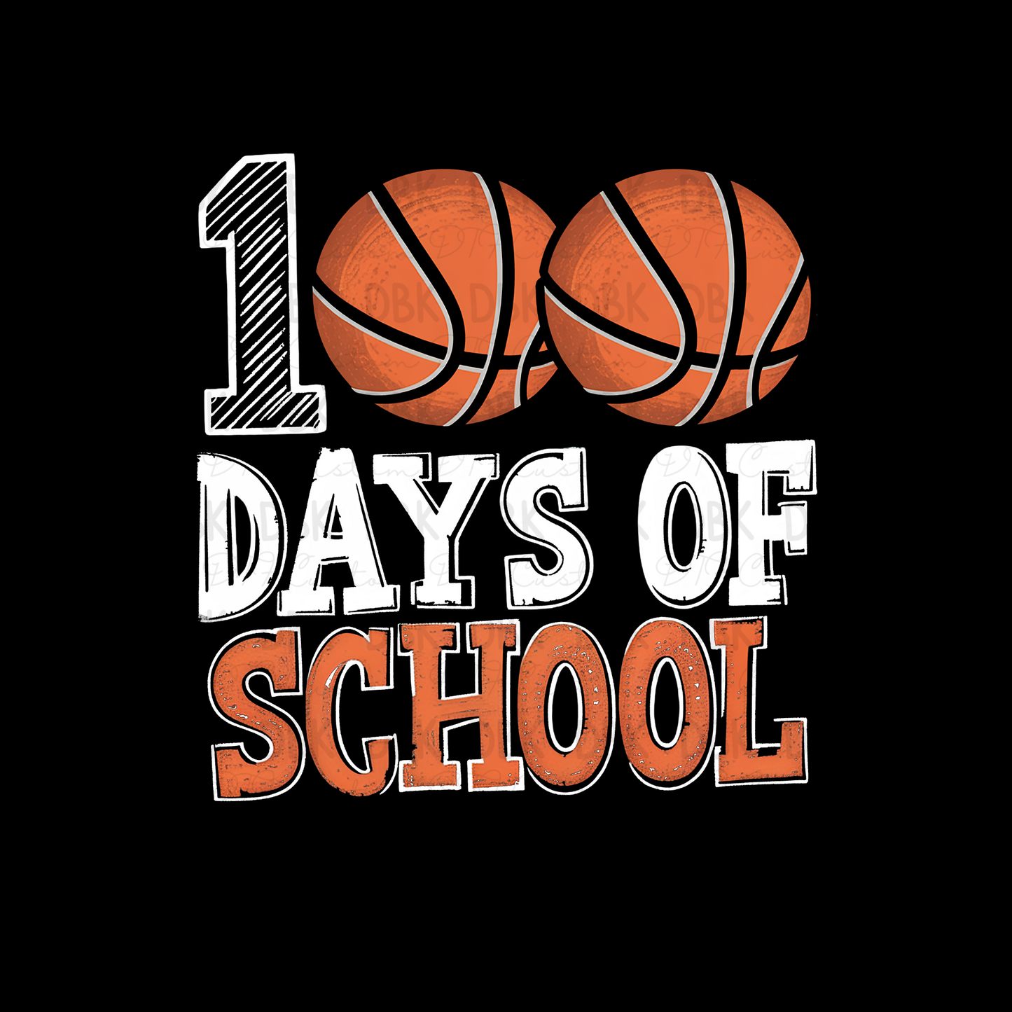 100 days of school basketball DTF Transfer A277