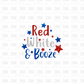Red White & Booze DTF Transfer R107