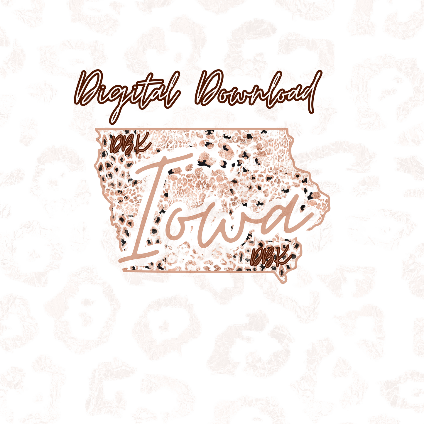Iowa Rose Gold Leopard Digital Download