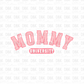 Mommy University DTF Transfer N43