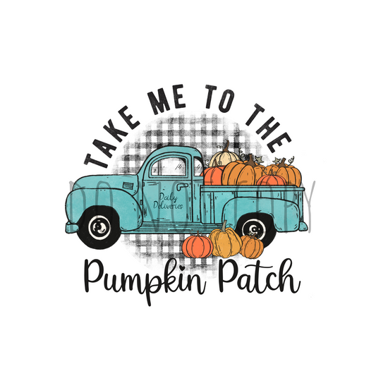 Take me to the pumpkin patch DTF transfer F3